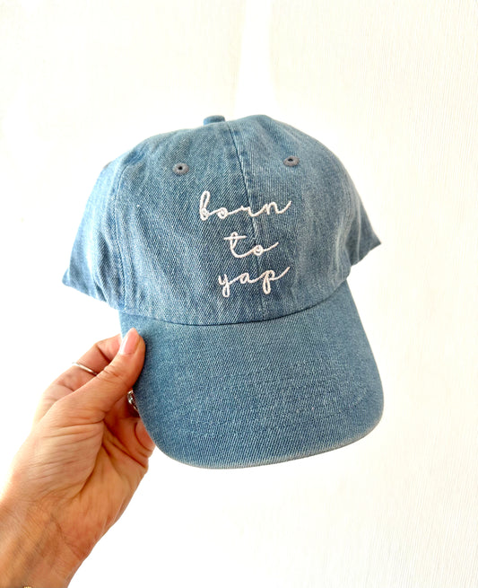 Born To Yap Baseball Cap