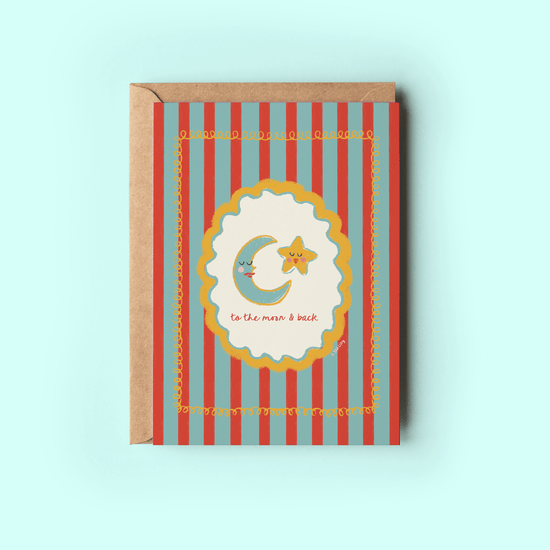 To The Moon and Back Card
