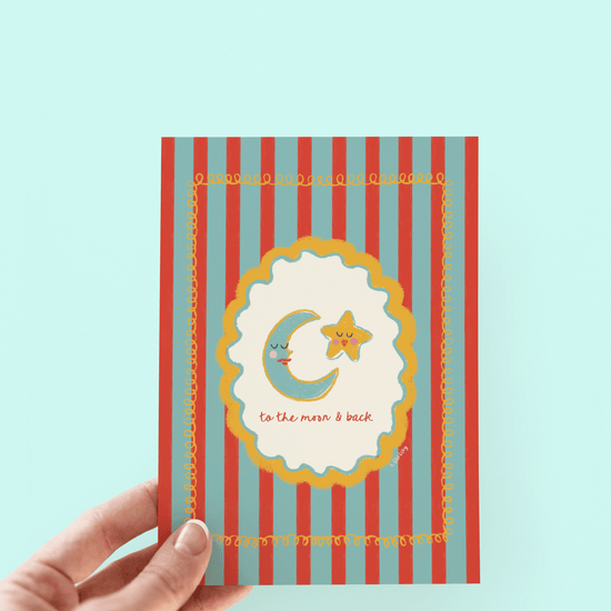 To The Moon and Back Card