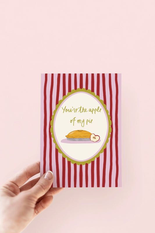 You're The Apple Of My Pie Card