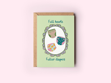 Full Hearts Fuller Diapers Card